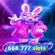 666 777 slots